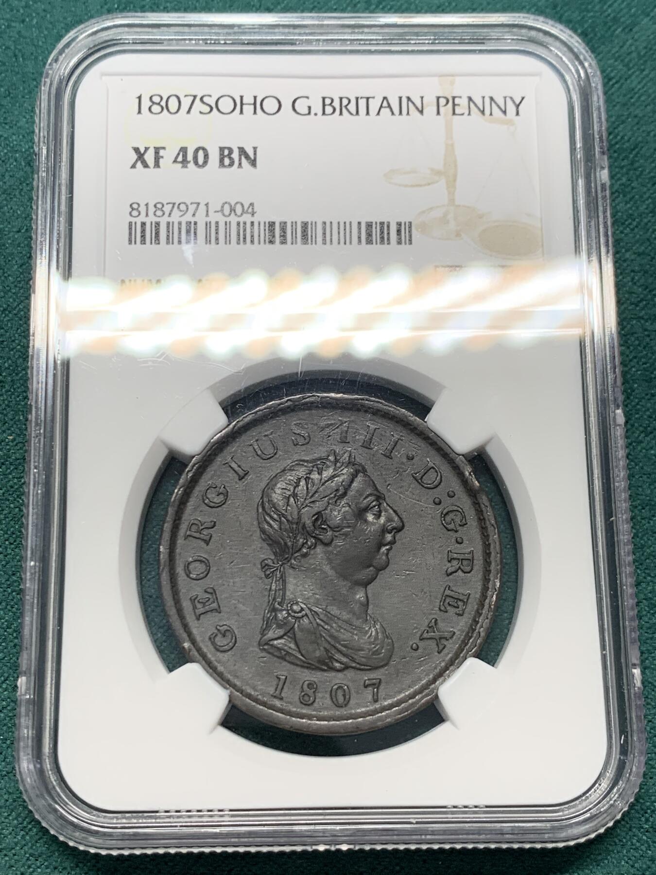 《竞宝斋》第344场 周日，周一，2场连拍 （全场包邮） NGC XF40BN 英国1807年乔治三世一便士 铜光依存，人物细节到位，出分不易，性价比高。