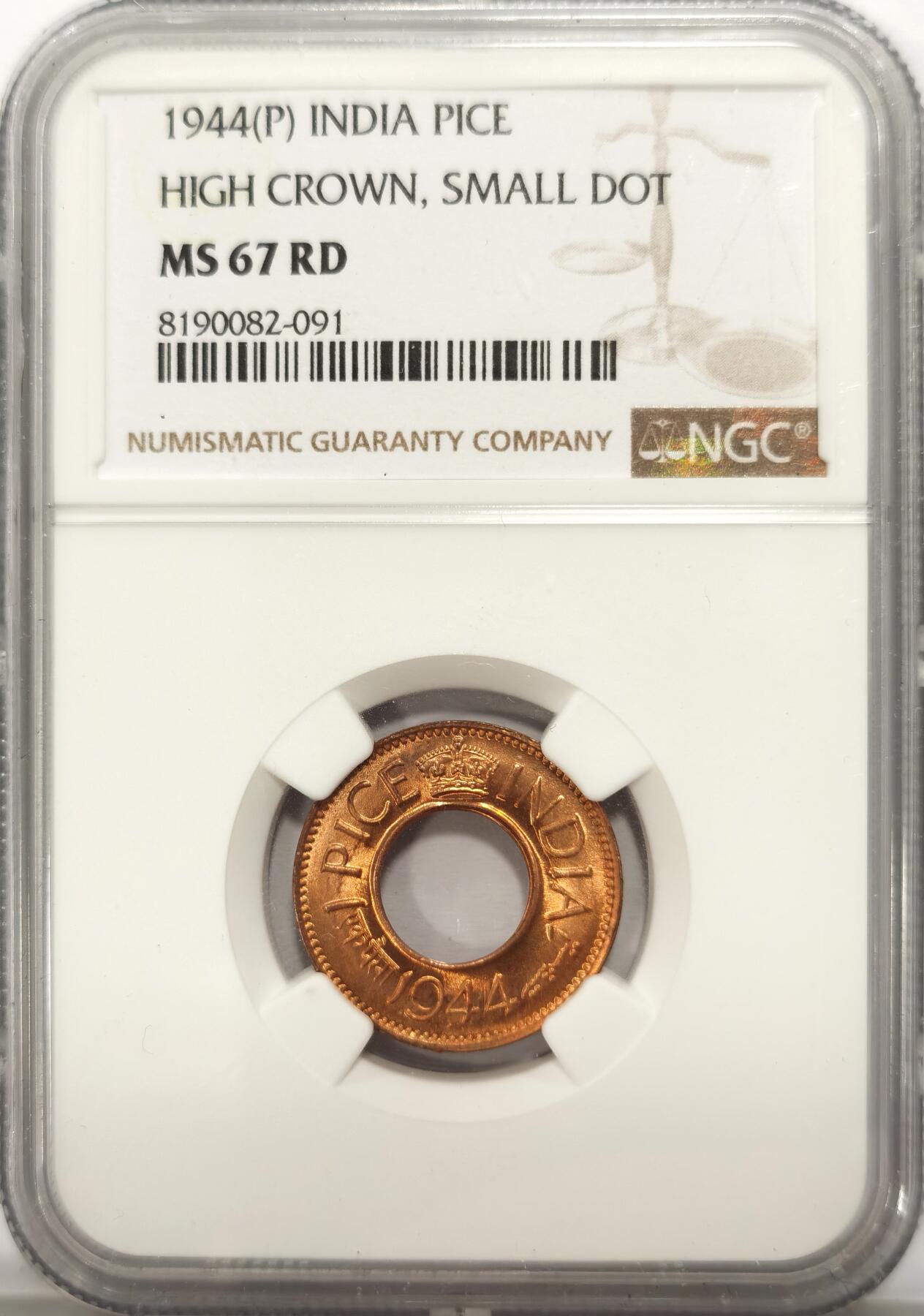 博洋堂世界钱币拍卖第107期（全场包邮） NGC MS67RD 英属印度1944年P版乔治六世1派沙铜币，高冠版，无敌分数
