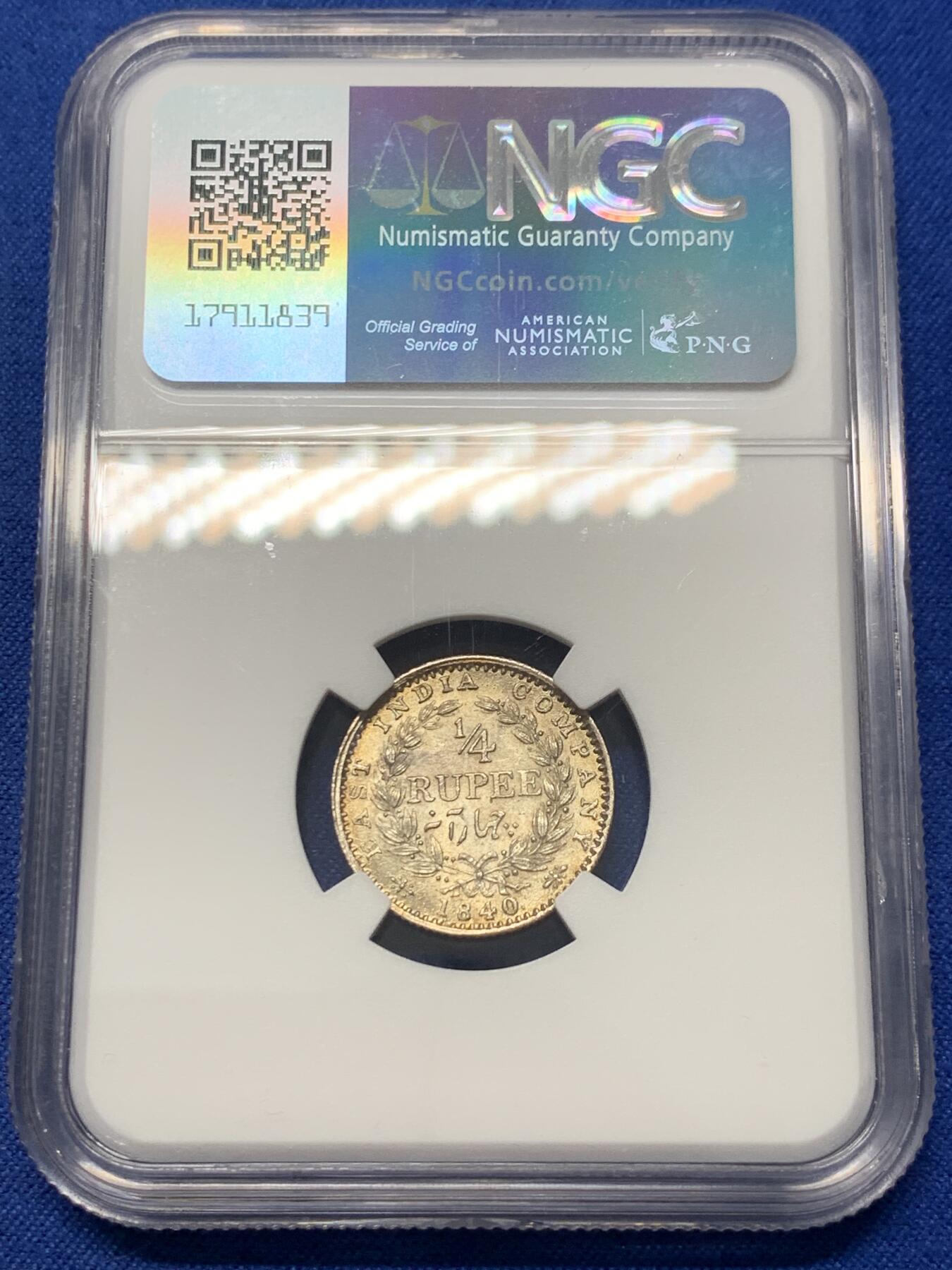 《竞宝斋》第347场 周日，周一，周二  3场连拍 （全场包邮） NGC MS61 英属印度1840年1/4卢比银币 单辫