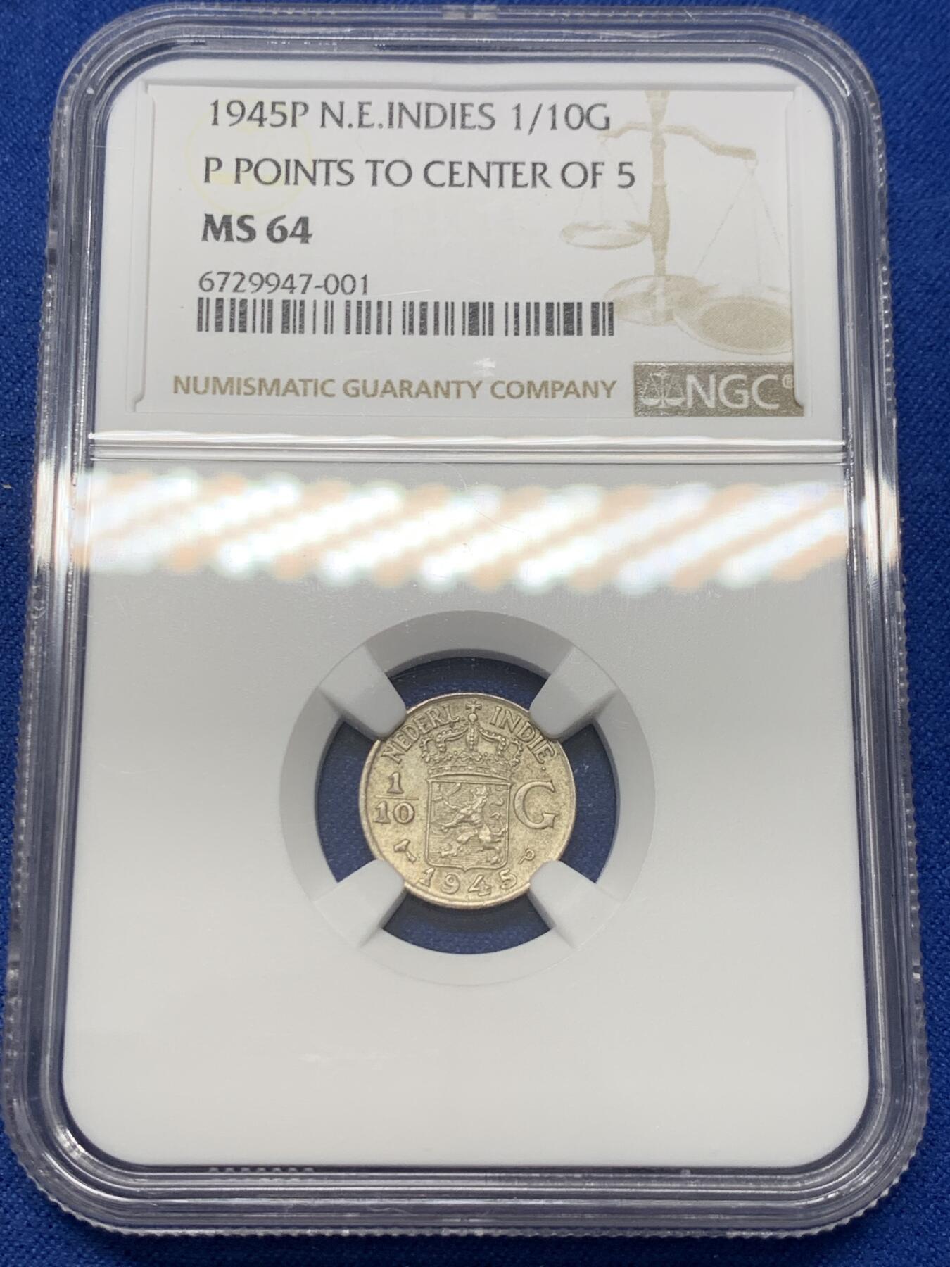 《竞宝斋》第347场 周日，周一，周二  3场连拍 （全场包邮） NGC MS64 荷属东印度1945年1/10G银币 灰彩包浆