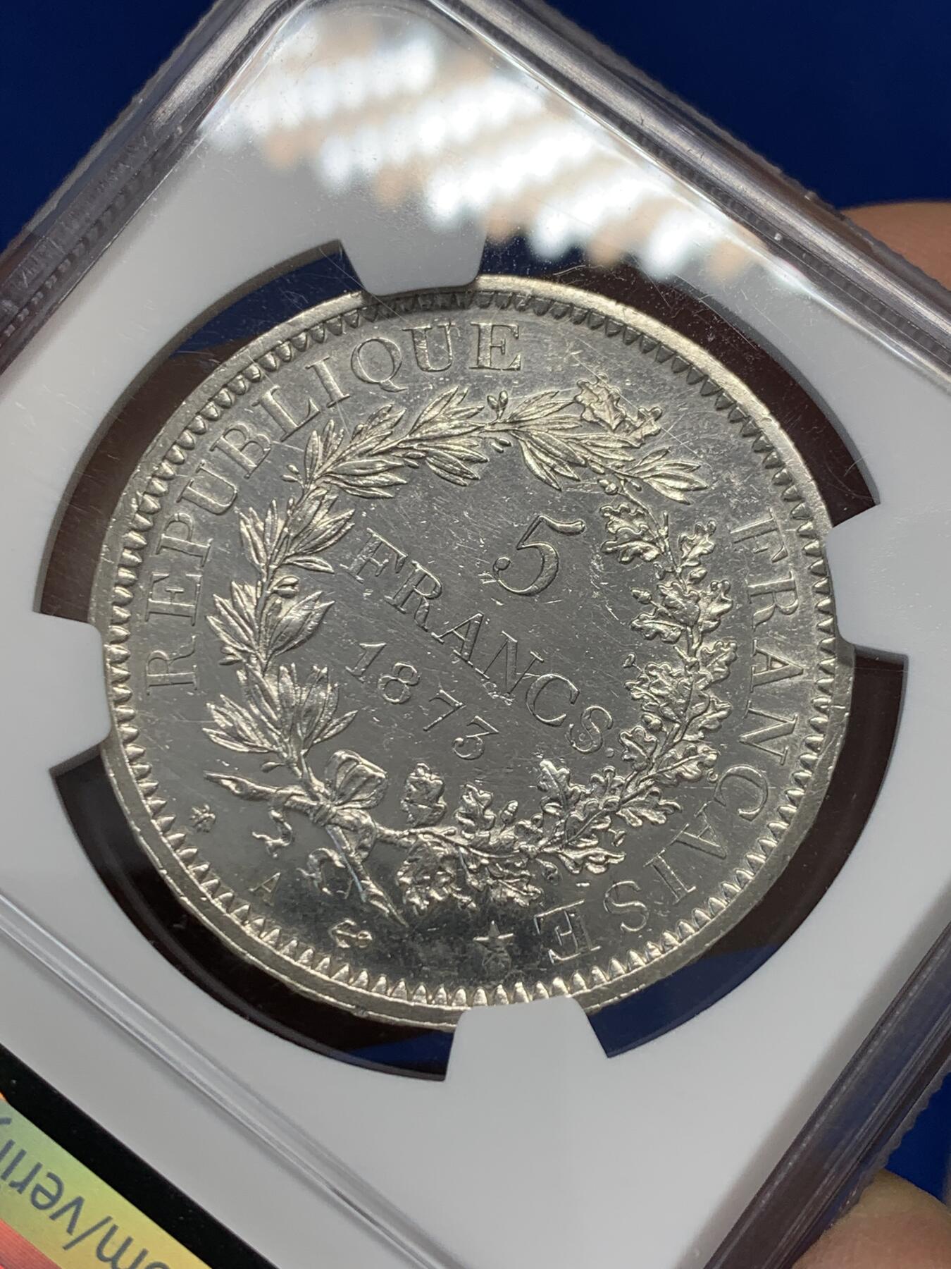 《竞宝斋》第347场 周日，周一，周二  3场连拍 （全场包邮） NGC UNC 法国1873年大力神5法郎银币 炫亮散射白光