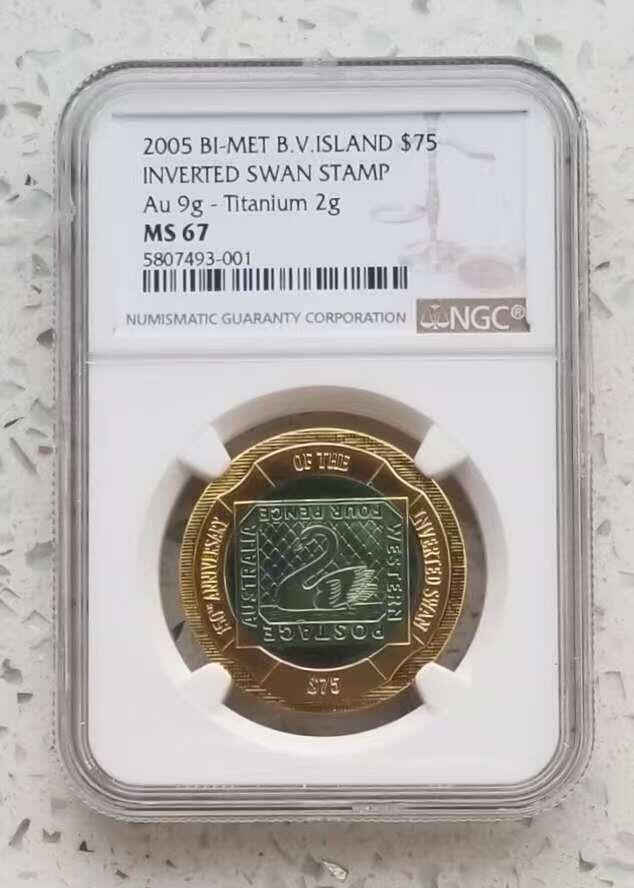 【币将精彩】世界钱币拍卖（2025-8-24） 维尔京2005年天鹅钛金双金属币NGC67  纯金9克+钛2克