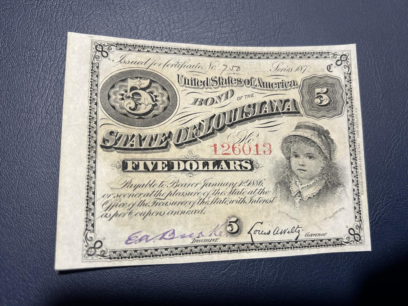 收藏联盟Quantum Auction 第406期拍卖 @征集拍品 长期供货可享分佣福利 1886年美国路易斯安那州 债券5美元 UNC-