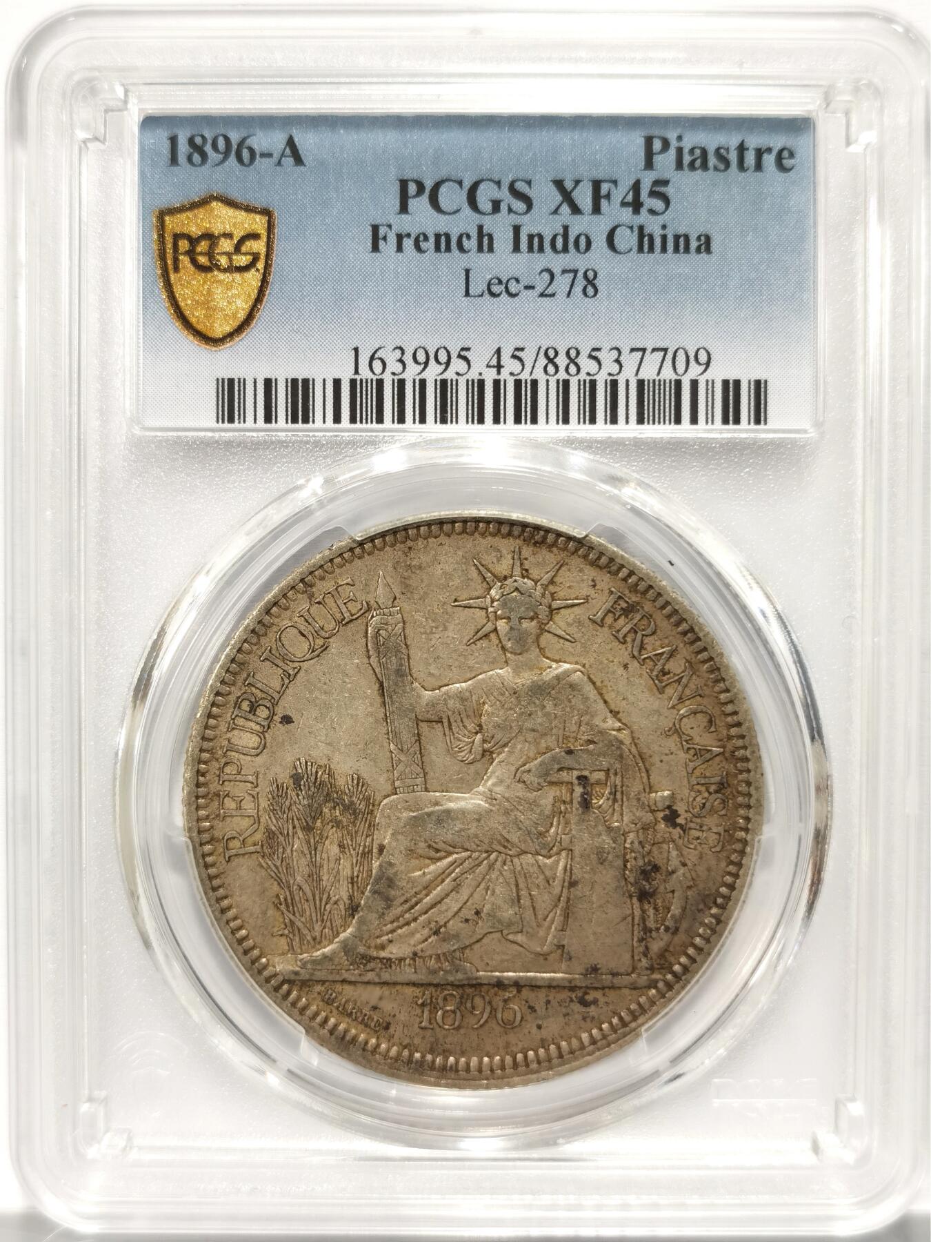 博洋堂世界钱币拍卖第110期（全场包邮） PCGS XF45 法属印支1896年A版坐洋大银币，原汁原味，盒子背面左上角有小磕损