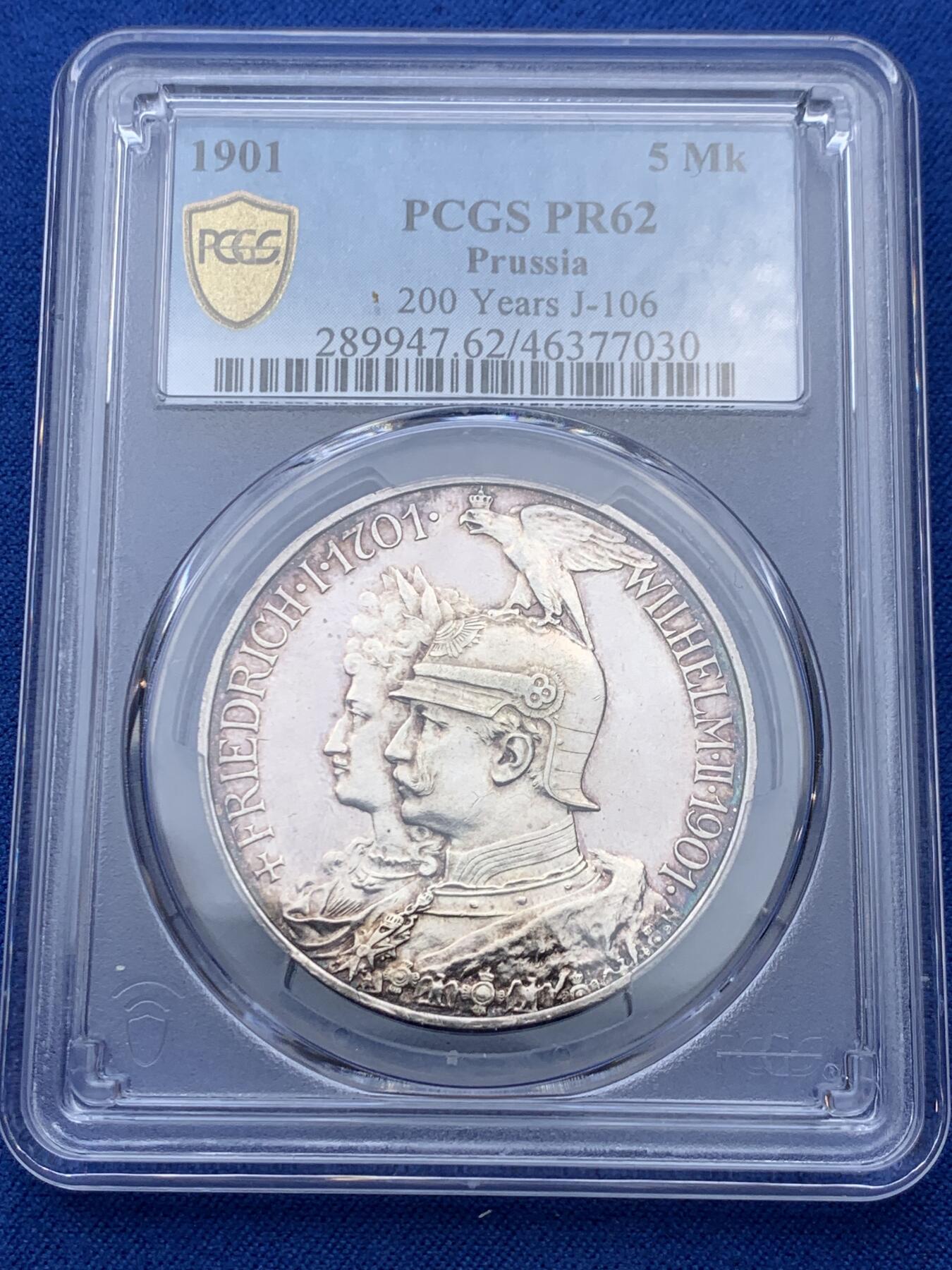 《竞宝斋》第354场 周日，周一，周二 3场连拍 （全场包邮） PCGS PR62 德国1901年普鲁士建国200周年纪念流通5马克银币 ，精制少見