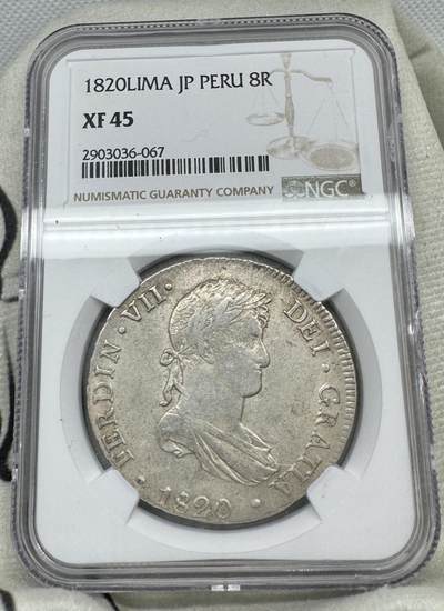 “一元初始，万象更新”新年新铺开张（第5期） - NGC-XF45 1820年西属秘鲁斐迪南七世8R，打制清晰，底光犹在，出分不易，盒子左侧边缘小磕