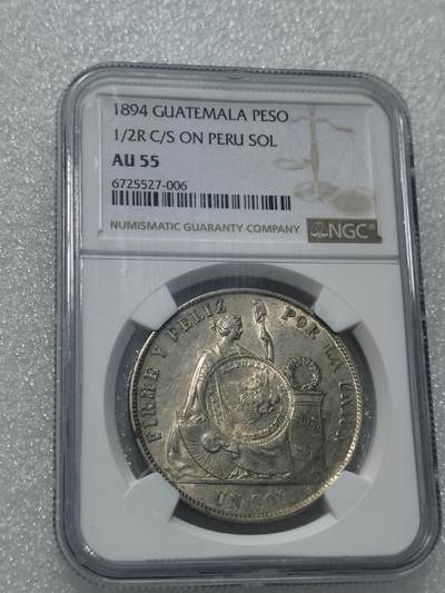 天下钱庄专场欢迎参拍 - NGC AU55 危地马拉1894年加盖1比索银币