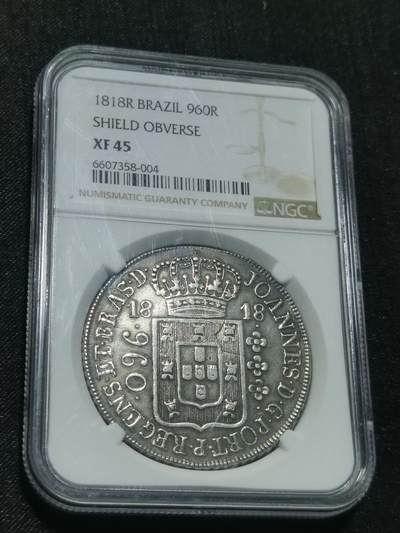 臻藏泉阁国内外钱币 - NGC XF45 1818葡属巴西960瑞斯银币