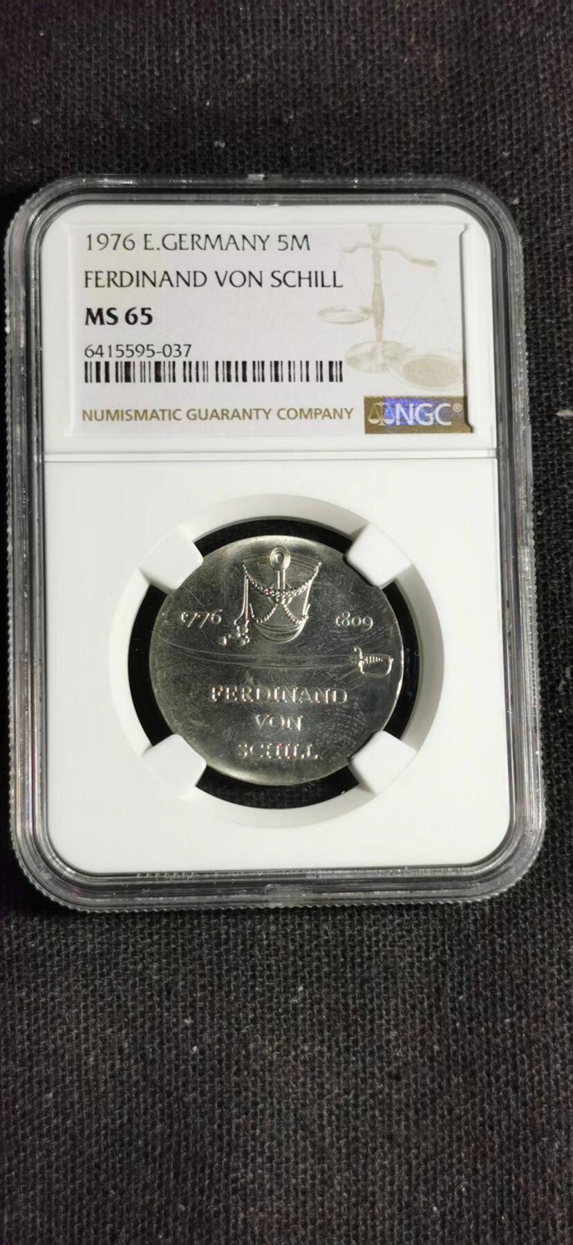 刘世昌艺术品销售中心～虎踞龙蟠*金杨在线联拍群第515期 民主德国（东德）1976年“费迪南德.冯.席尔诞辰200周年”5马克纪念币（NGC   MS65   串号：6415595-037）1枚。