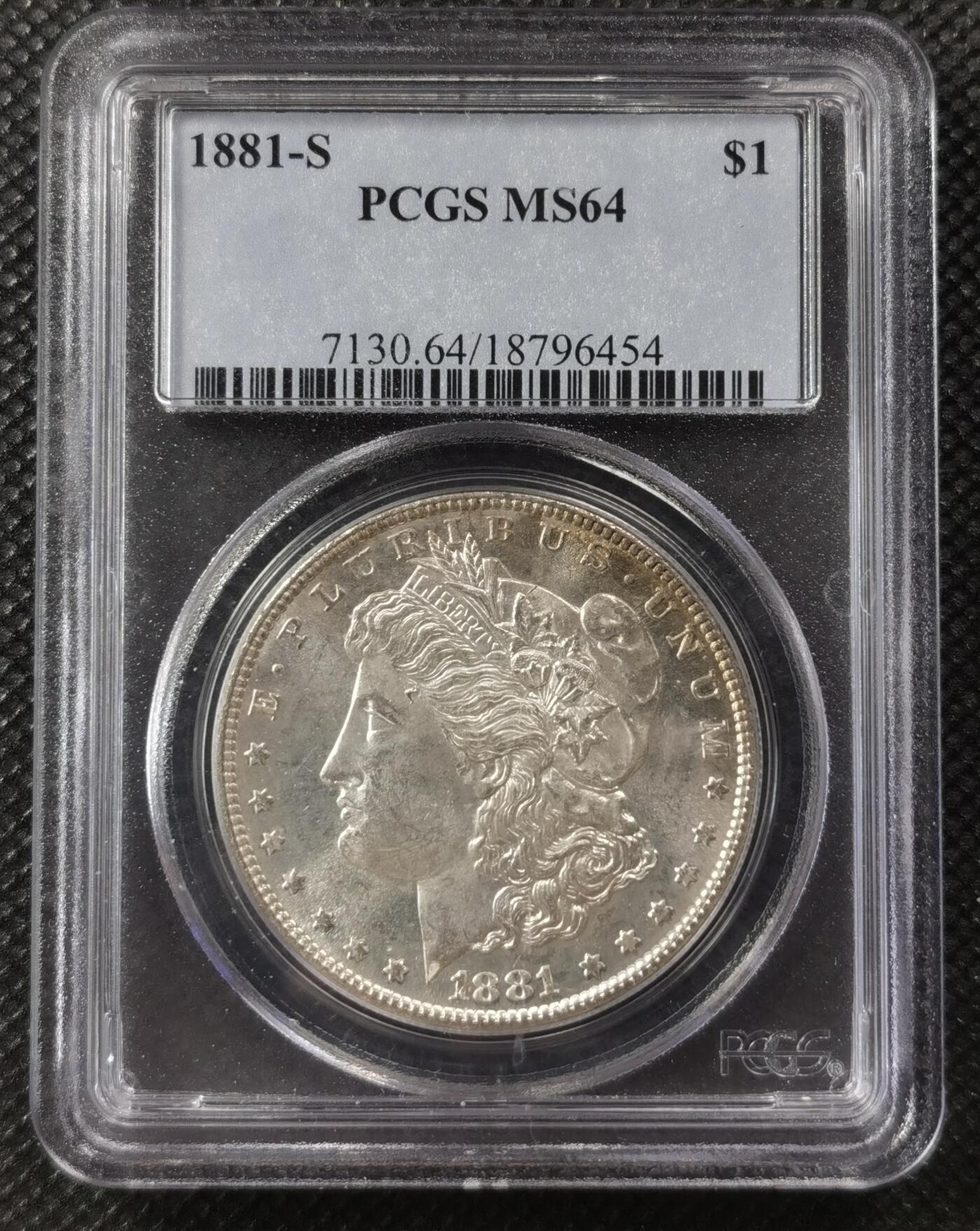 “银华永恒·摩根之光”  甄臻铺-摩根专场（第6期） PCGS-MS64 1881年S版摩根，浅浅月芽包浆