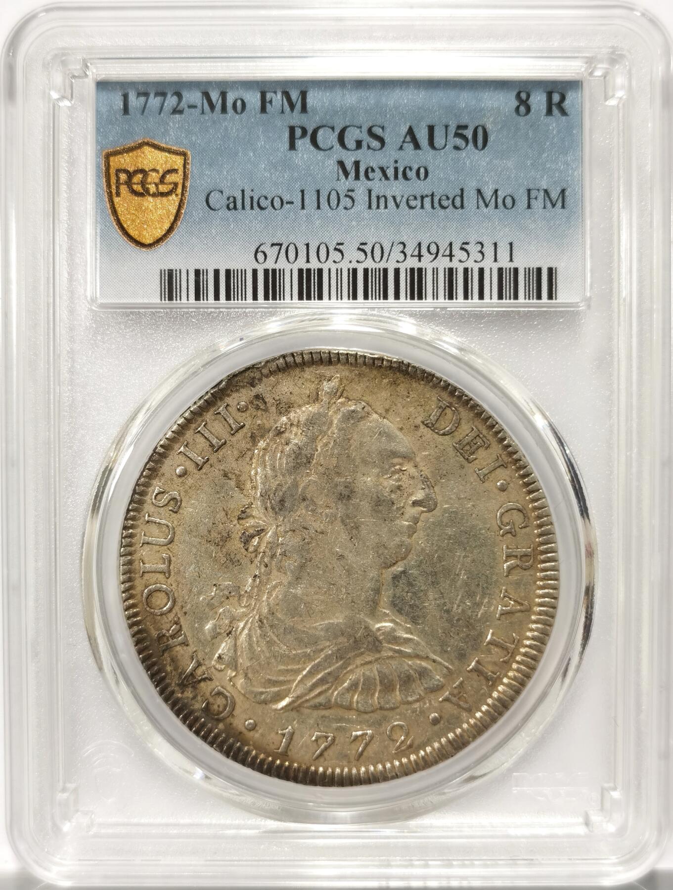 博洋堂“不负春光”二月精品专场暨第112期（全场包邮） PCGS AU50 西属墨西哥1772年MO FM卡洛斯三世人像双柱8R大银币，罕见首年倒FM版，国外成交价早就超万元