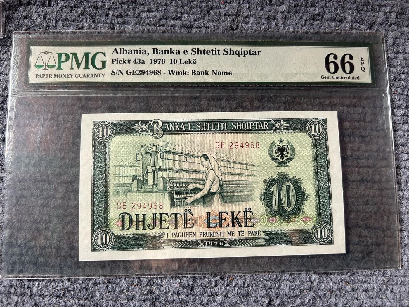 收藏联盟Quantum Auction 第410期拍卖 @征集拍品 长期供货可享分佣福利  1976年阿尔巴尼亚10列克 PMG66E Albania, Banka e Shtetit Shqiptar, 10 Lek� 1976