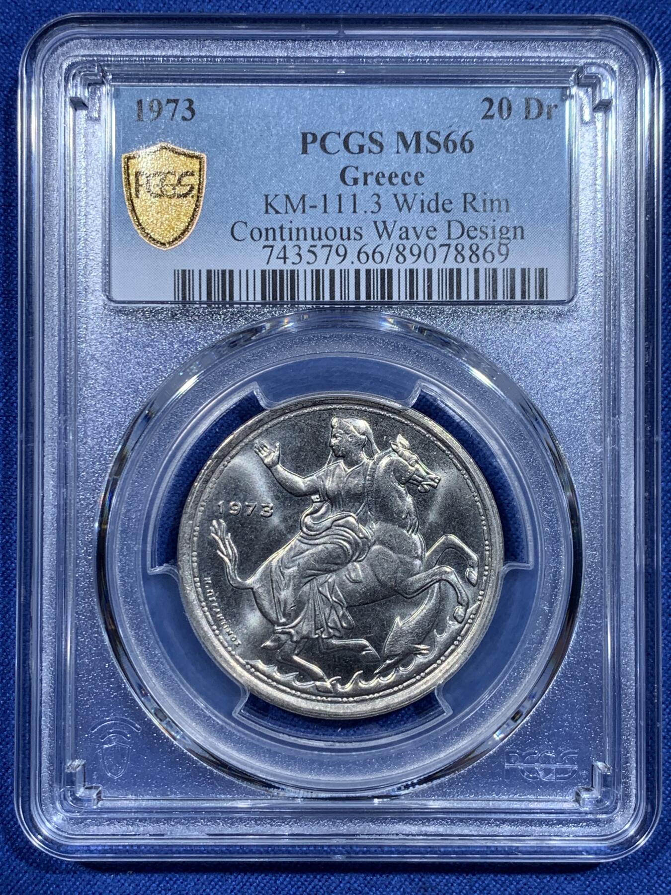 《竞宝斋》第358场 周日，周一  2场连拍 （全场包邮） PCGS MS66 希腊1973年军政府版20德拉克马，月亮女神，宽边边踏火版！高分漂亮！