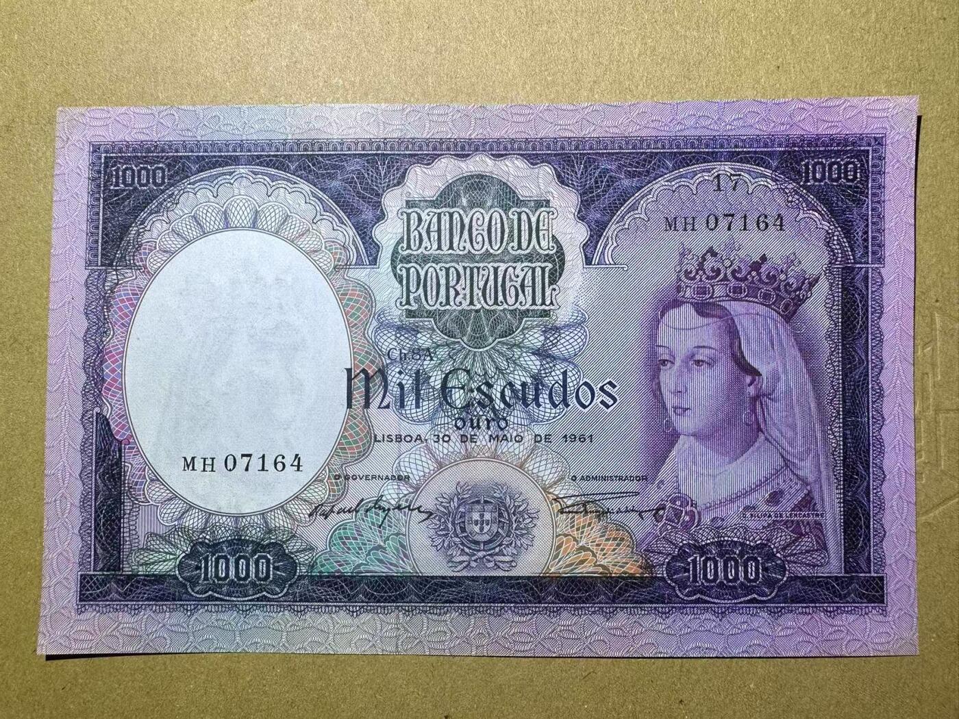 【Blue Auction】✨世界纸币精拍第627期【精】 葡萄牙 1961年1000埃斯库多 费丽帕女王 设计精美 AU品相