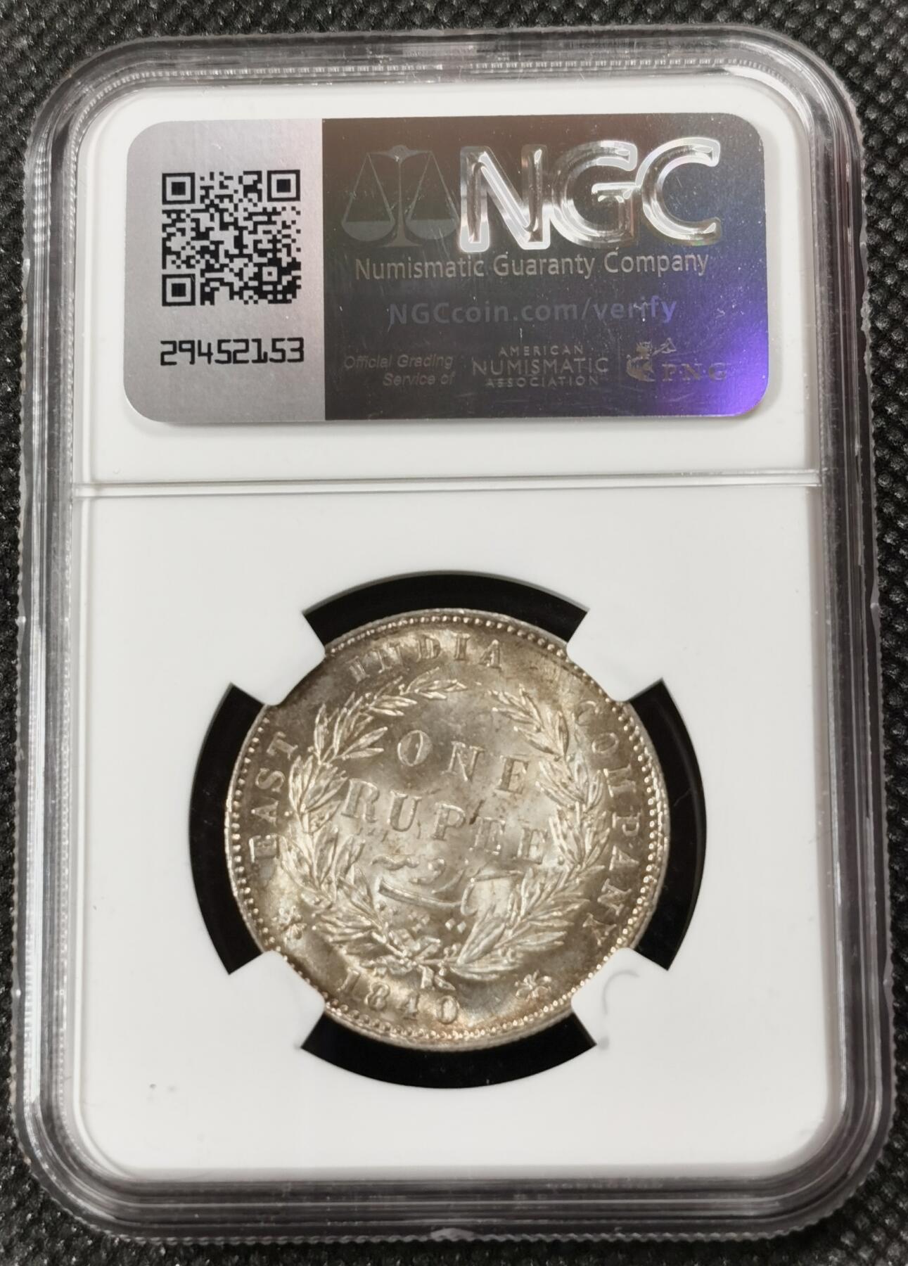 甄臻铺-世界钱币拍卖（第7期）新铺开张，欢迎捧场 NGC-MS63 1840年印度维多利亚卢比，双辫版，大白币多见，如此包浆且高分的少见