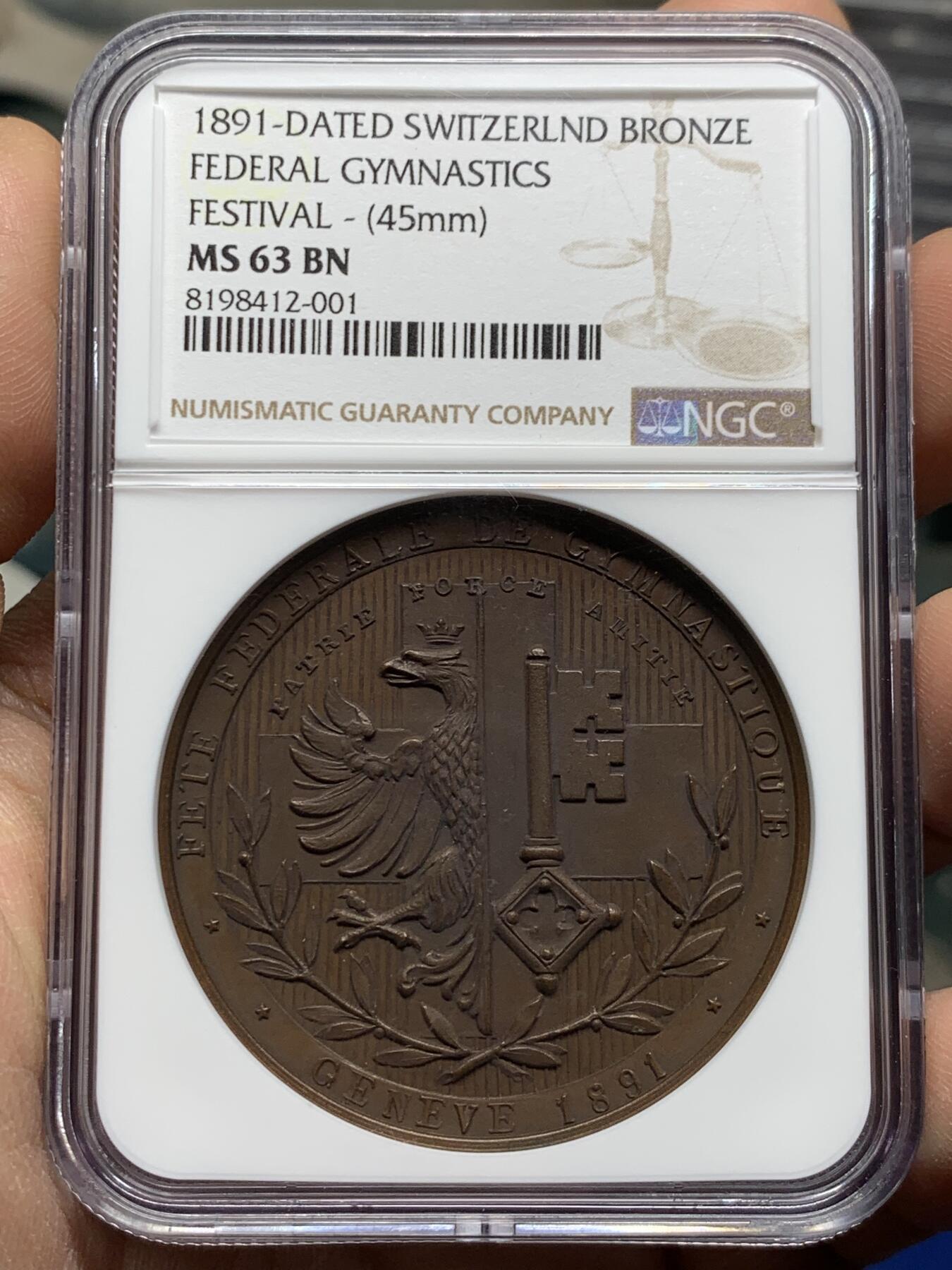 《竞宝斋》第360场 周日，周一  2场连拍 （全场包邮） NGC MS63BN 高分1891瑞士联邦运动节奖章，尺寸：45mm，重：55g，加厚盒。