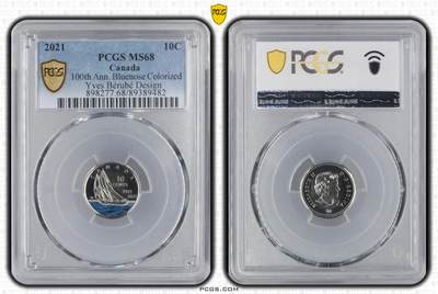 S&S Numismatic世界钱币-拍卖 第115期  - 获奖币*加拿大2021年 蓝鼻子船100周年 10加分彩色纪念币 PCGS MS68冠军分