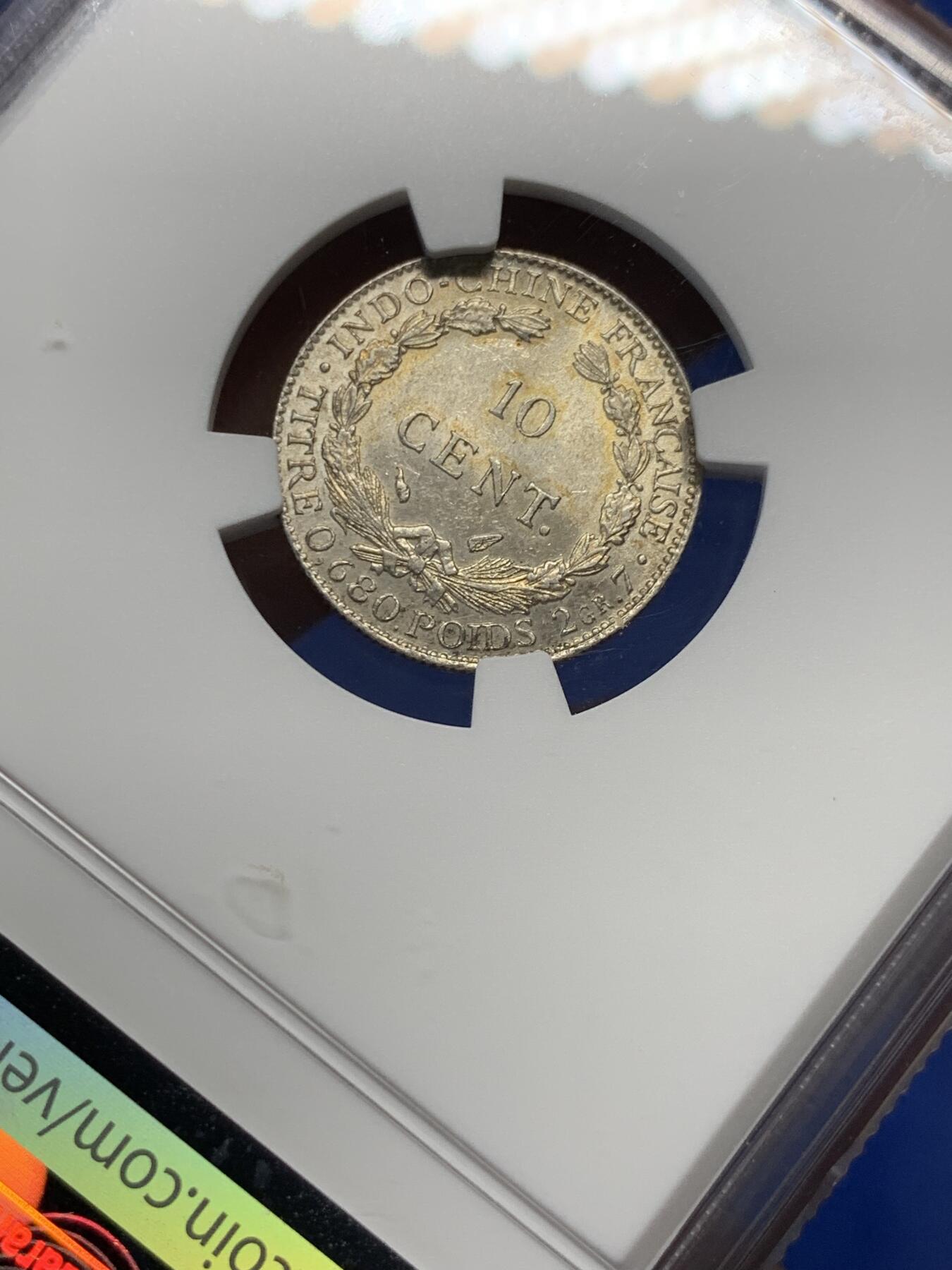 《竞宝斋》第363场 周日，周一，周二  3场连拍 （全场包邮） NGC MS62 法属印支1937年10分银币