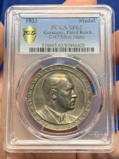 《竞宝斋》第363场 周日，周一，周二  3场连拍 （全场包邮） - PCGS SP62 德国 1933年 民族社会主义工人党党魁大事记纪念银章 德三名品C-47 高涨品种 不可错过