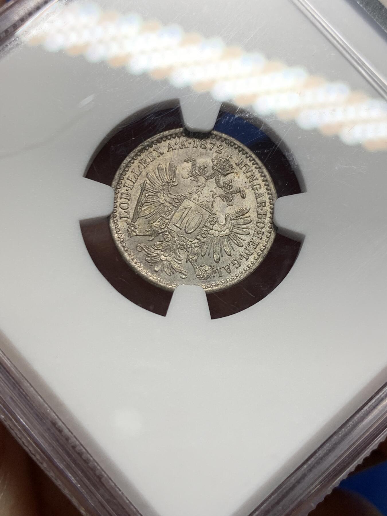 《竞宝斋》第363场 周日，周一，周二  3场连拍 （全场包邮） NGC MS65 奥匈帝国1872年约瑟夫·弗朗茨一世10克鲁泽银币 不错的分数