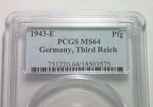 PCGS MS64 德国第三帝国1943年E版1芬尼 难得开卷原光