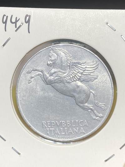 2025年第十七场(总第四十三场）外国好品散币(免佣金) - 稀少好品意大利🇮🇹1949年10里拉(二战后过渡硬币，经典飞马图案)