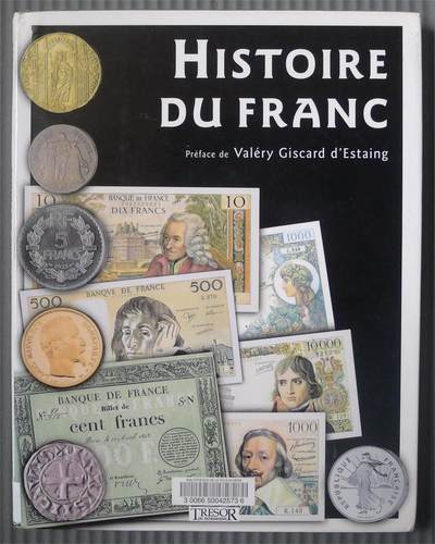 法国法郎的历史 1360-2002年 - 法国法郎的历史 1360-2002年