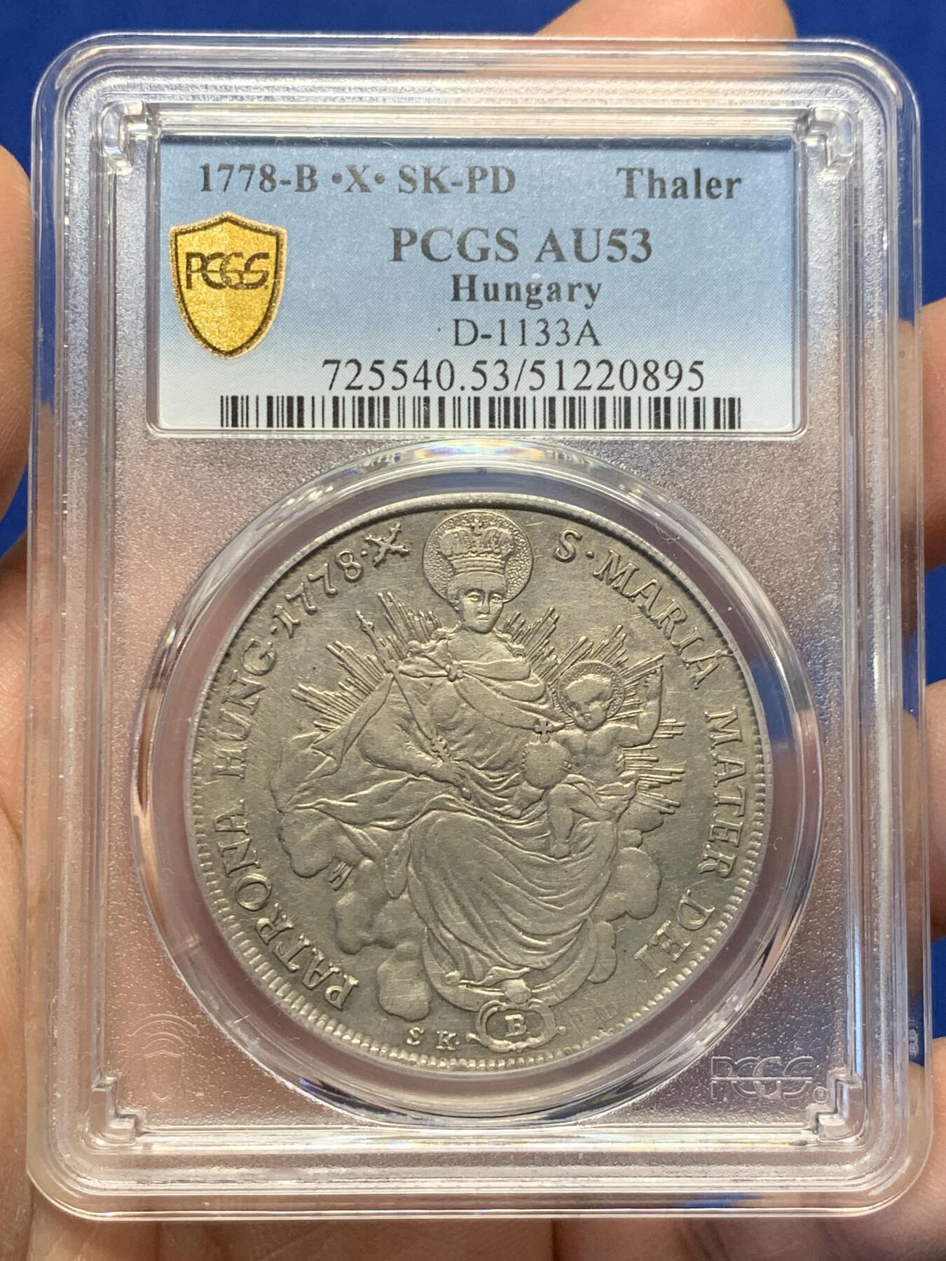 《竞宝斋》第365场 周日，周一 2场连拍 （全场包邮） PCGS AU53 匈牙利1778年圣母抱婴泰勒，克雷姆尼察造币厂，大奶妈早期圣母抱婴泰勒少见