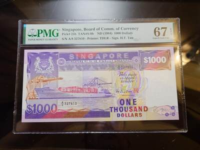 【世界钱币】精选微拍第173期暨2025年第12期  部分卖剩新品上架  1984年新加坡1000元 PMG67E高分 全新绝品灯下无斑非常难得 全程无4尾号810