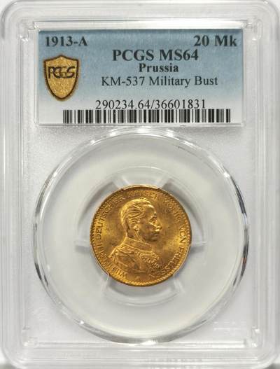 PCGS MS64 德国普鲁士1913年20马克金币，军装威廉二世，难得高分