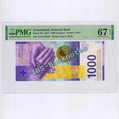 [靓号17A7116333] 瑞士2017年手版1000法郎纸币 PMG认证 67分 SNB 高端防伪 AR钞 - [靓号17A7116333] 瑞士2017年手版1000法郎纸币 PMG认证 67分 SNB 高端防伪 AR钞