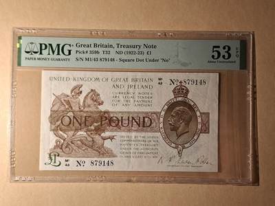 【礼羽收藏】🌏世界钱币拍卖第84期 - PMG53EPQ 1922年英国国库券1镑方块点版本，高品质原票，EPQ里面的最高分，No下面是方块点，稀有b版，目录里面只显示到XF的价格，甚至没有给出AU的价格
