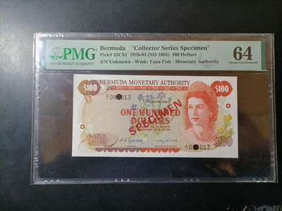 外国老纸币 - PMG64分百慕大1978-84年100元 样票