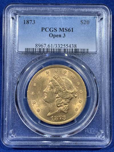 《竞宝斋》第383场 周日，周一，周二 3场连拍 （全场包邮） - PCGS MS61 美国1873年花冠自由女神头像-双鹰20美元金币 33.4克 900金