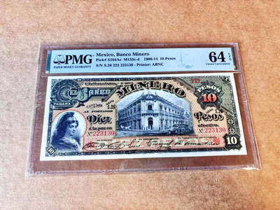 【Blue Auction】世界纸币精拍第667期【精】——16级TOP拍卖/信誉/品质/专业/高效💫 【实钞罕见 无47好号 百年风云】墨西哥 1900-14年10比索 ABNC出品 城市街景 背面牛羊群 大票幅 实物非常漂亮 PMG64EPQ 全新原票  