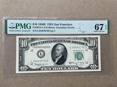 美国1950年E版10元 旧金山分行发行 PMG67EPQ 稀有年版 - 美国1950年E版10元 旧金山分行发行 PMG67EPQ 稀有年版
