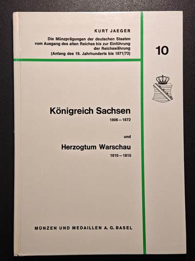 【德藏】世界币章拍卖第133期（拍品征集中~欢迎藏友联系） - 97新 拍卖行引用的经典耶格目录.《帝国货币引入前的德意志诸邦钱币》.第10卷.萨克森王国与华沙公国.带价格表 全书约88页 详情请看拍卖介绍
