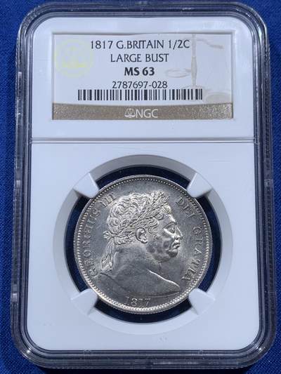 《竞宝斋》第391场 周日，周一，周二，3场连拍 （全场包邮） - NGC MS63 英国1817年乔治三世半克朗 经典牛头乔三 深打十字转光