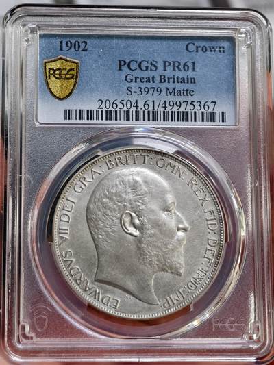 PCGS-PR61MATTE英国1902年爱德华七世精制克朗银币 - PCGS-PR61MATTE英国1902年爱德华七世精制克朗银币