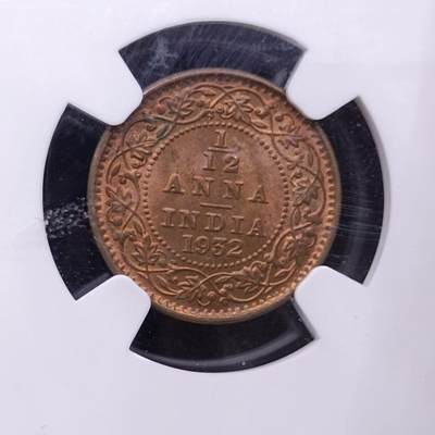 【淘币小摊】实时拍第六百六十九拍 银币套币场  满百包邮可预留二周 每周一统一发货  - 印度1932年乔治五世1/12安娜铜币NGC评级MS62BN