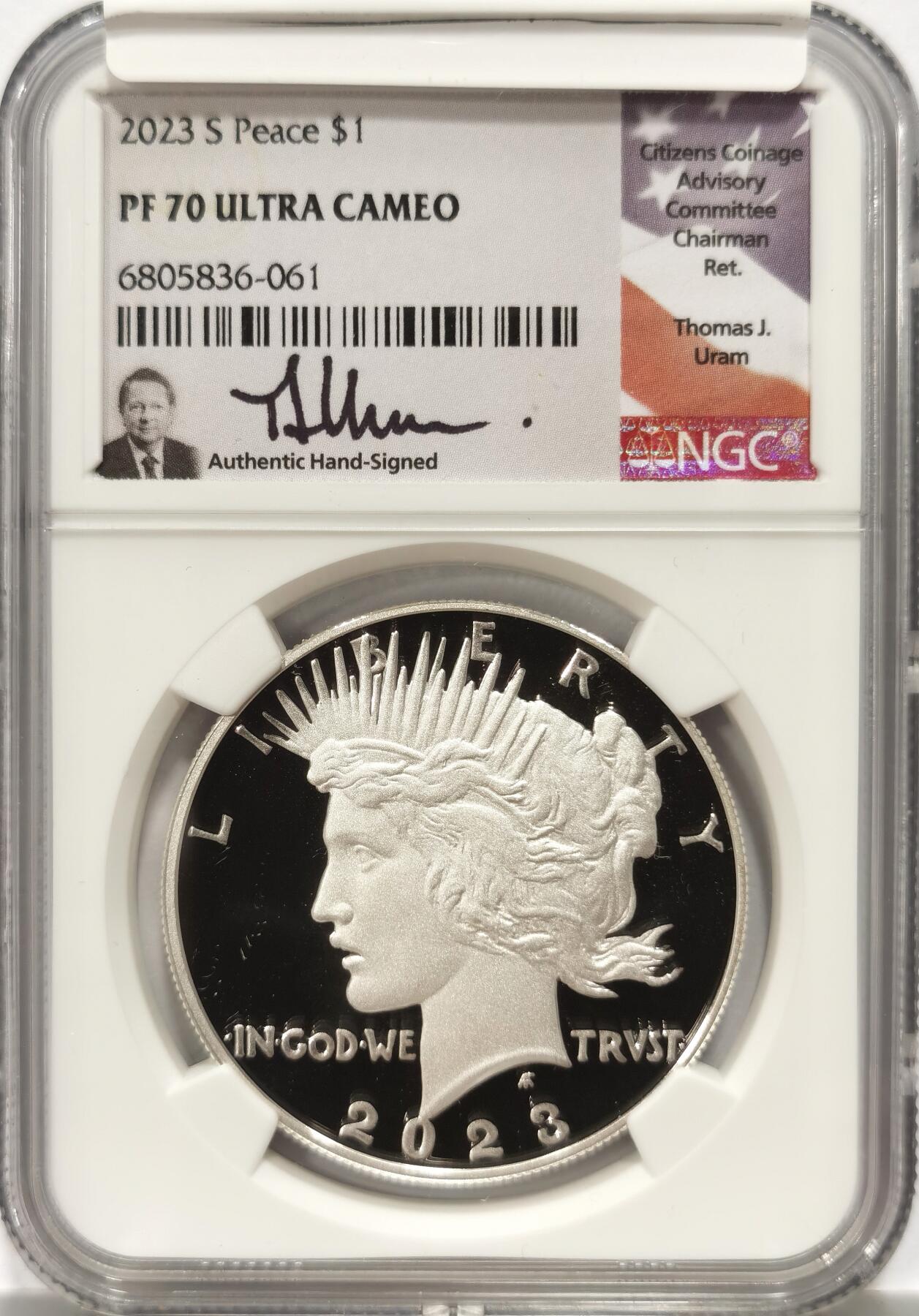 【麦稀奇收藏嘉年华】 博洋堂美国及美洲钱币专场拍卖②暨第127期（全场包邮） NGC PF70UC 美国2023年S版和平复刻精制1美元精制银币，罕见70分满分精制币，公民铸币咨询委员会主席Thomas J. Uram签名特殊标签11