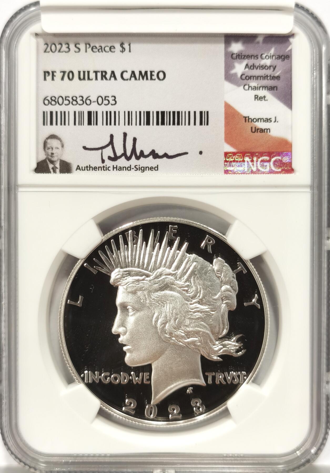 【麦稀奇收藏嘉年华】 博洋堂美国及美洲钱币专场拍卖②暨第127期（全场包邮） NGC PF70UC 美国2023年S版和平复刻精制1美元精制银币，罕见70分满分精制币，公民铸币咨询委员会主席Thomas J. Uram签名特殊标签3