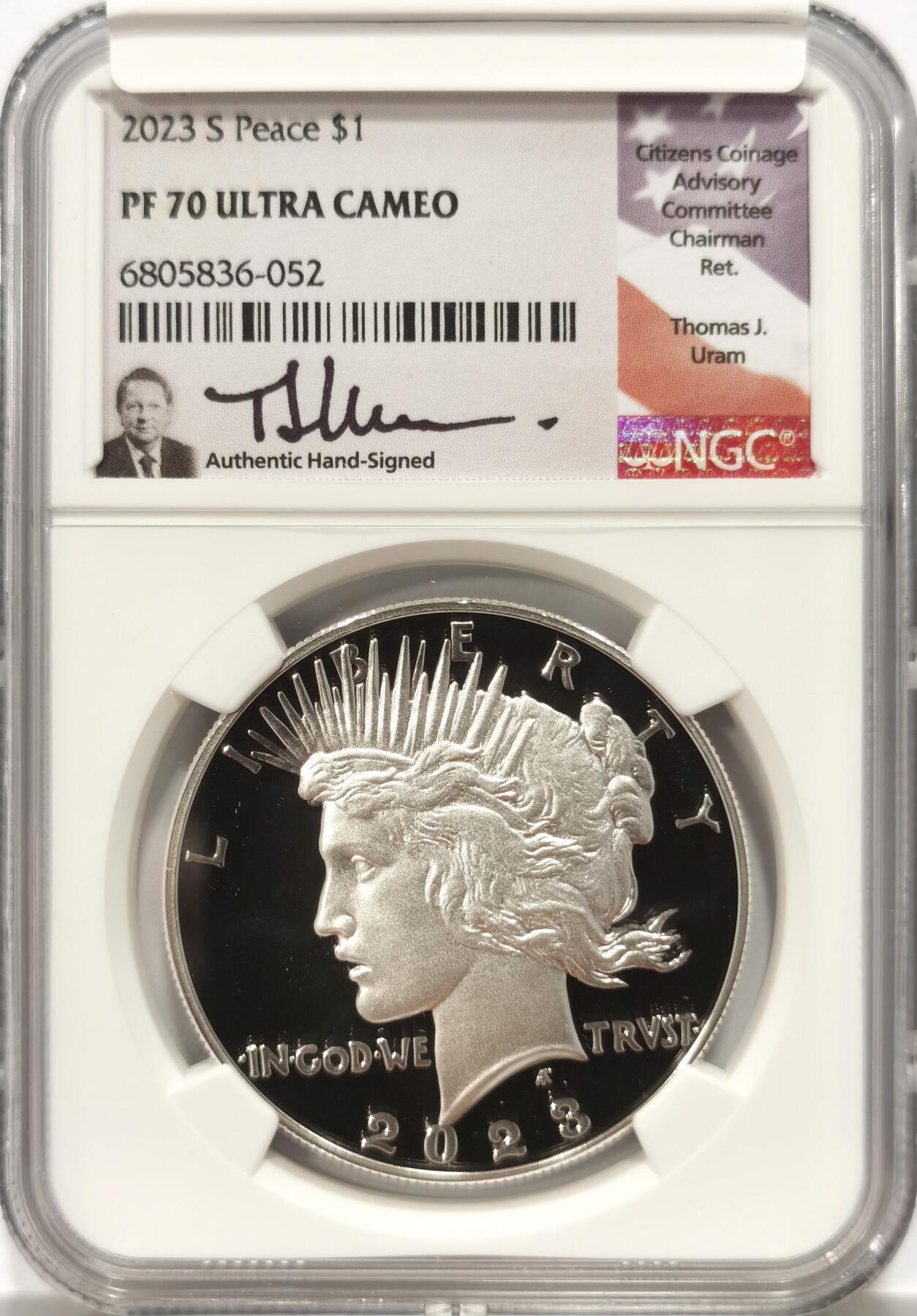 【麦稀奇收藏嘉年华】 博洋堂美国及美洲钱币专场拍卖②暨第127期（全场包邮） NGC PF70UC 美国2023年S版和平复刻精制1美元精制银币，罕见70分满分精制币，公民铸币咨询委员会主席Thomas J. Uram签名特殊标签2