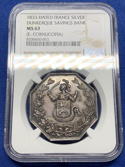 《竞宝斋》第393场 周日，周一，周二，3场连拍 （全场包邮） - NGC-MS62 法国敦刻尔克储蓄银行八角银质jeton