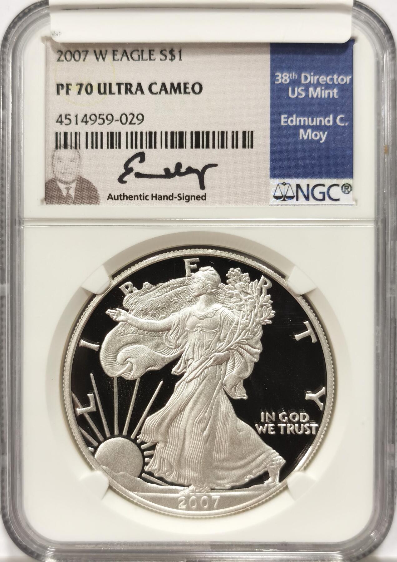 【麦稀奇收藏嘉年华】 博洋堂美国及美洲钱币专场拍卖②暨第127期（全场包邮） NGC PF70UC 美国2007年W版行走女神1美元鹰洋精制银币，罕见70分满分精制币，第38任美国铸币局局长签名特殊标签