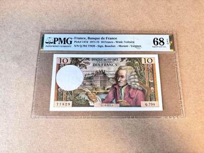 【Blue Auction】第685期——法国纸币专场Part I (1962-2000) - 【p147d】法国 1972年10法郎 伏尔泰 PMG68EPQ 超高分