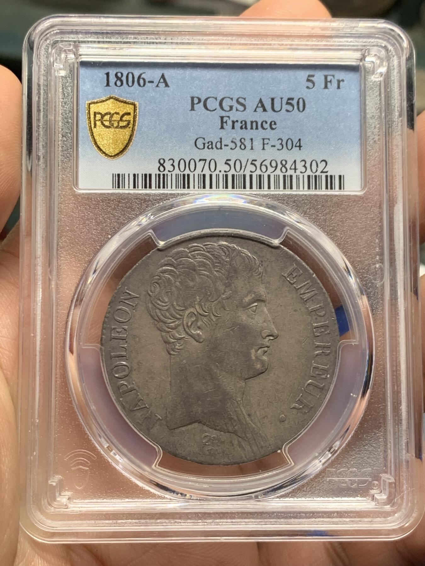 《竞宝斋》第396场 周日，周一，2场连拍 （全场包邮） PCGS  AU50 法国1806年拿破仑一世5法郎银币 无冠头像 纪年版少见 深彩包浆 非常好