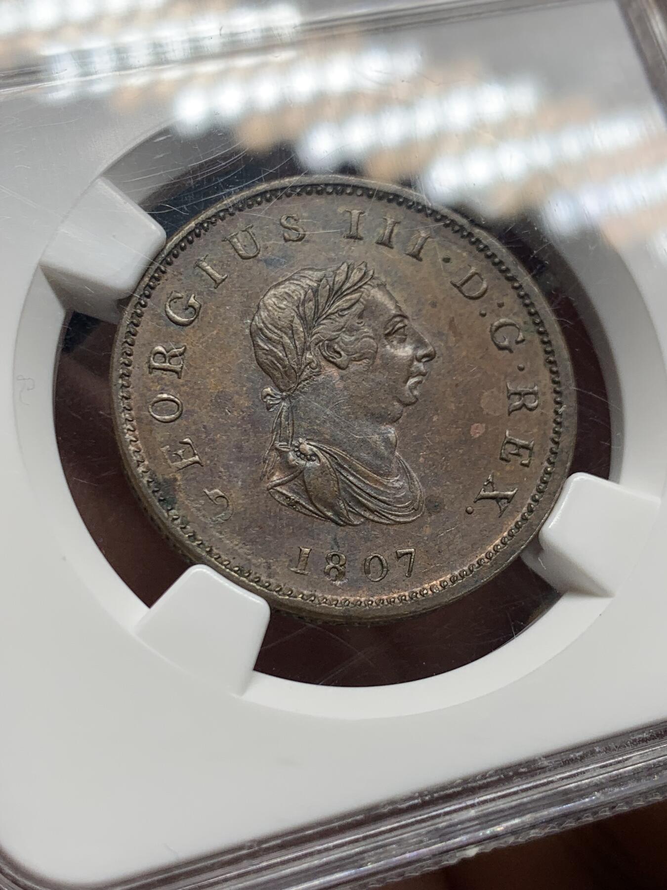 《竞宝斋》第396场 周日，周一，2场连拍 （全场包邮） NGC MS62BN 英国 1807乔治三世半便士，soho出品，带蓝紫色彩