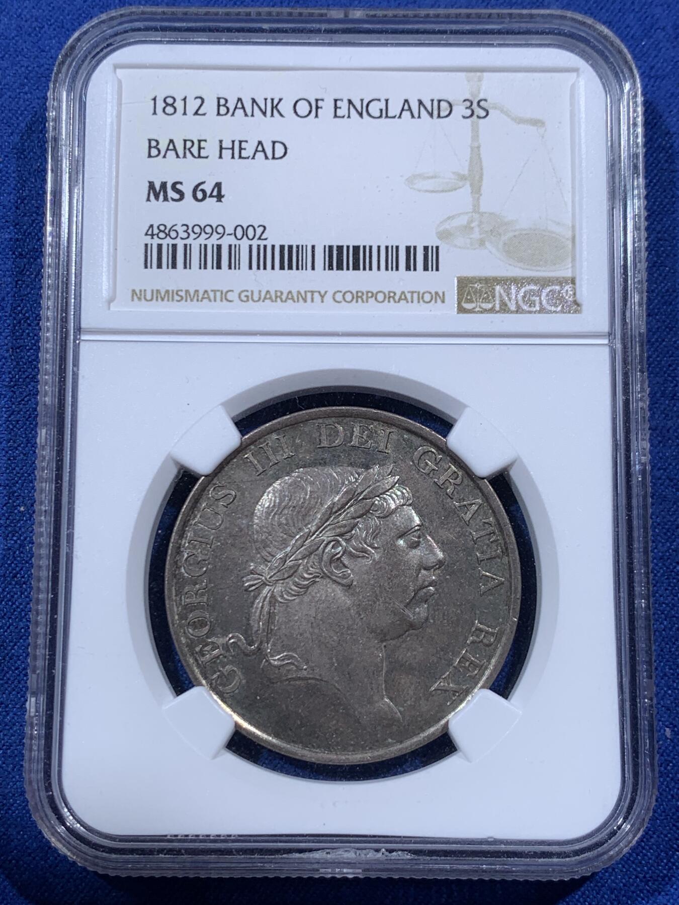 《竞宝斋》第397场 周日，周一，2场连拍 （全场包邮） NGC MS64 英国1812乔治三世 英格兰银行3先令银币，金绿色包浆，原状态