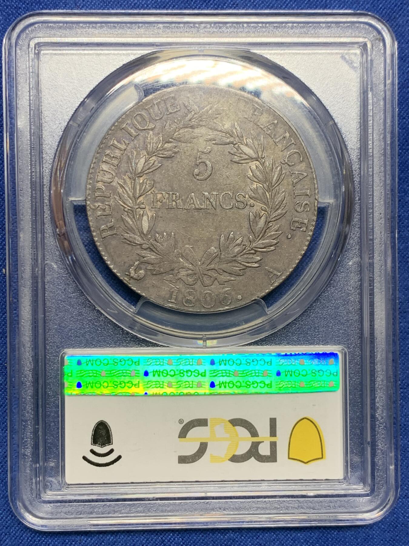 《竞宝斋》第396场 周日，周一，2场连拍 （全场包邮） PCGS  AU50 法国1806年拿破仑一世5法郎银币 无冠头像 纪年版少见 深彩包浆 非常好